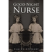 Good Night Nurse