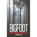Bigfoot Frightening Encounters: Volumes 9 - 12