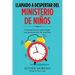 Llamado a Despertar Del Ministerio De Niños: Preparándonos Para Llegar a La Generación Del Mañana