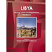 Libya Mining Laws and Regulations Handbook Volume 1 Strategic Information and Basic Law