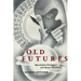 Old Futures: Speculative Fiction and Queer Possibility