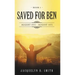 Saved for Ben: Book 1