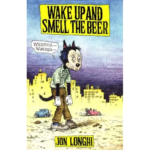 Wake Up and Smell the Beer