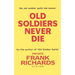 Old Soldiers Never Die.