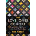 The Love Jones Cohort