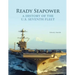 Ready Seapower: A History of the U.S. Seventh Fleet