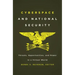 Cyberspace and National Security: Threats, Opportunities, and Power in a Virtual World