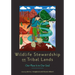 Wildlife Stewardship on Tribal Lands: Our Place Is in Our Soul