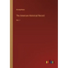 The American Historical Record: Vol. I