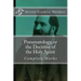 Pneumatology, or the Doctrine of the Work of the Holy Spirit