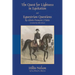 The Quest for Lightness in Equitation and Equestrian Questions (translation)