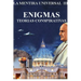 La Mentira Universal III Enigmas. Teorias Conspiratorias