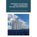 Hydrogen as an Energy Vector: Production, Storage and Distribution