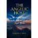 The Angelic Host: Investigating Angels in the Bible and Second Temple Literature