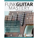 Funk Guitar Mastery