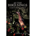 As the Bird Sings: A Collection of Inspirational Poems