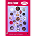 The Collector's Encyclopedia of Buttons