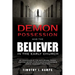 Demon Possession and the Believer in the Early Church