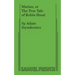 Marian, or The True Tale of Robin Hood