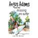 Angus Adams and the Missing Pro Surfer: Book 2 Free-Range Kid Mysteries