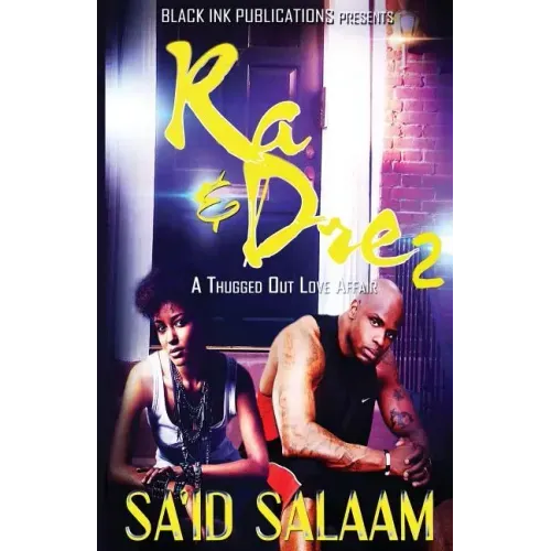Ra & Dre 2: A Thugged Out Love Affair 2