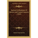 Ancient Civilizations Of Mexico And Central America (1922)
