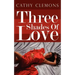 Three Shades Of Love