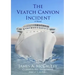 The Veatch Canyon Incident