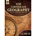 Certificate Geography: Textbook for ICSE Class 9