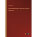 Annual Administration Report of the Forest Department
