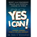 Yes I Can! Lessons Learned from a Life Less Ordinary