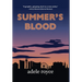 Summer's Blood: The Neon Diaries Book 1
