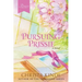 Pursuing Prissie