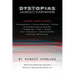 Dystopias (Almost) Everywhere: Eleven Short Stories