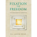 Fixation to Freedom: The Enneagram of Liberation