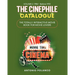 The Cinephile Catalogue: The Totally Interactive Movie Book for Movie Lovers - Volume 2: 1984 - Before 1910