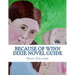 Because of Winn Dixie Novel Guide: A Guide to Kate DiCamillo's Novel