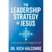 The Leadership Strategy of Jesus: Living Intentionally in Ministry and Life