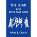 The Iliad for Boys and Girls