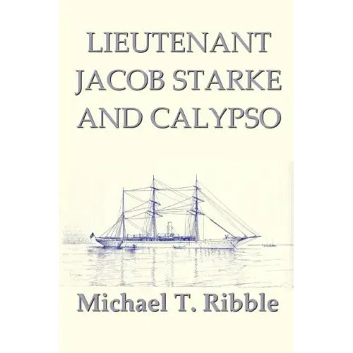 Lieutenant Jacob Starke and Calypso