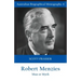 Robert Menzies: Man or Myth