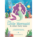 Paperscapes: The Little Mermaid and Other Fairytales: A Picturesque Retelling with Press-Out Characters