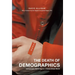 The Death of Demographics: Valuegraphic Marketing for a Values-Driven World