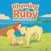 Rhyming Ruby: Meets Friendly Franklin