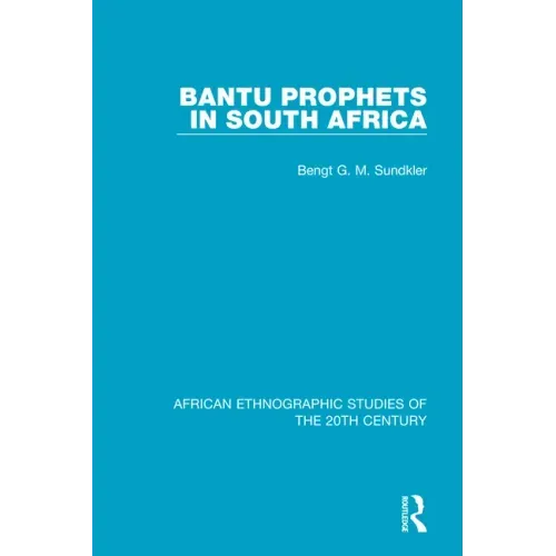 Bantu Prophets in South Africa