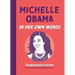 Michelle Obama: In Her Own Words: Young Reader Edition
