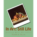 In Art: Still Life