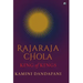 "Rajaraja Chola King of Kings"