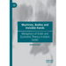 Machines, Bodies and Invisible Hands: Metaphors of Order and Economic Theory in Adam Smith