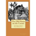 The Old House on the Corner The Adventures of Thomas Ball, Teen Detective